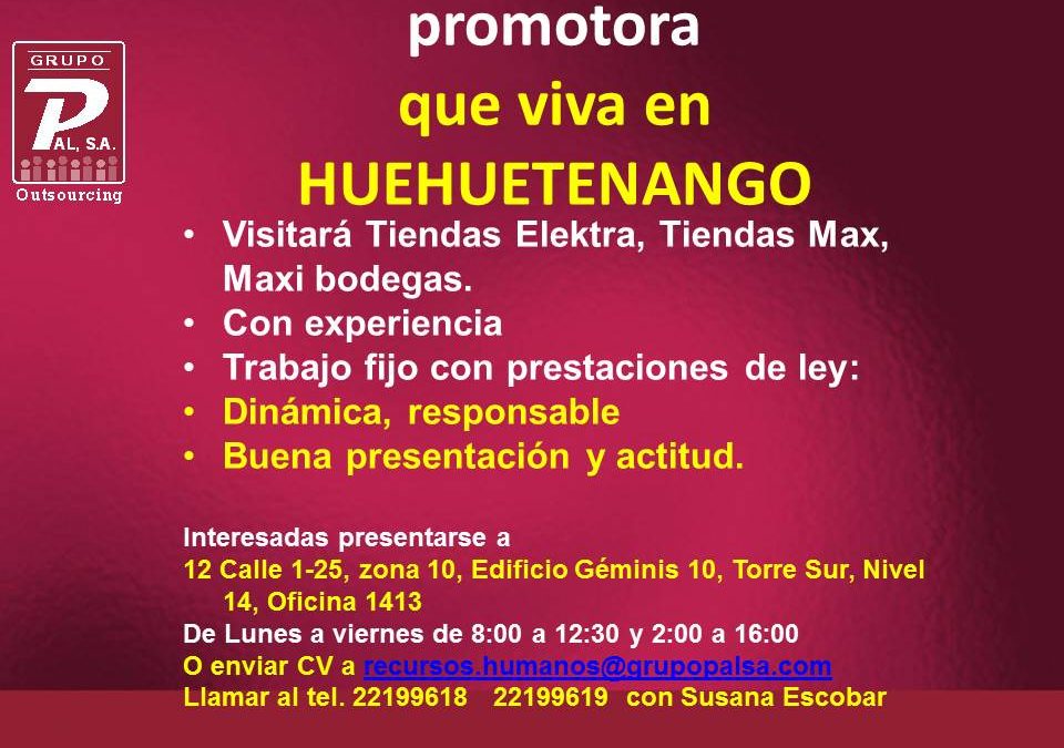 PROMOTORA HUEHUETENANGO